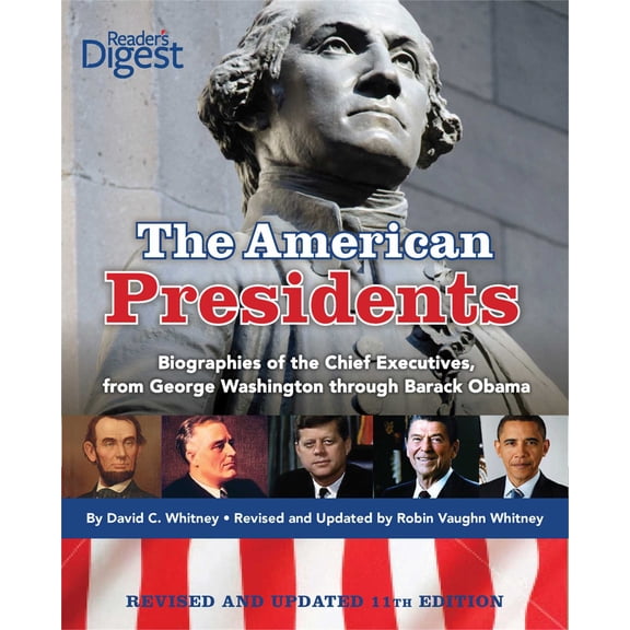 Pre-Owned American Presidents: Biographies of the Chief Executives from George Washington to Barack Obama, 9781606524626, 1606524623, Paperback, Revised, Updated edition