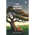 thumbnail image 1 of The American Prisoner Book IV, (Paperback), 1 of 1