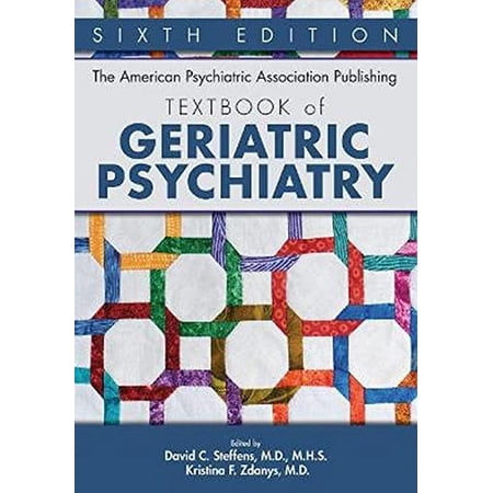 Pre-Owned The American Psychiatric Association Publishing Textbook of Geriatric Psychiatry (Hardcover)