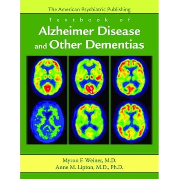 Pre-Owned American Psychiatric Publishing Textbook of Alzheimer's Disease and Other Dementias: The App Textbook of Geriatric Psychiatry Diagnostic Issues in Dementia