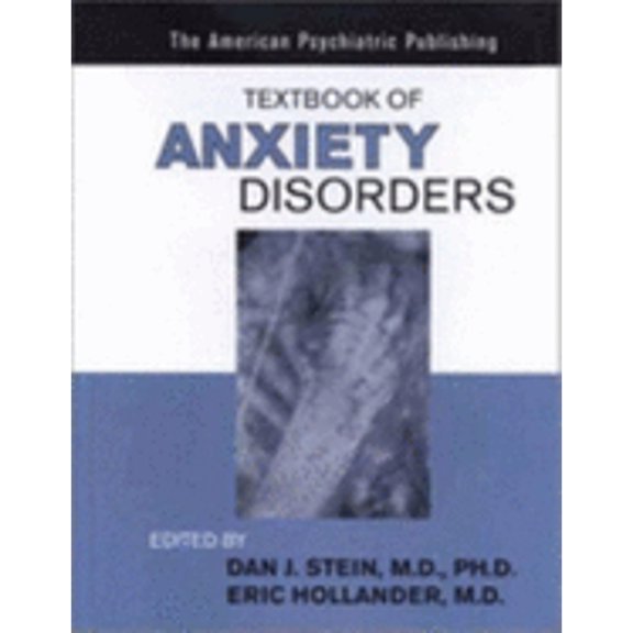 Pre-Owned The American Psychiatric Publishing Textbook of Anxiety Disorders (Hardcover) 0880488298 9780880488297