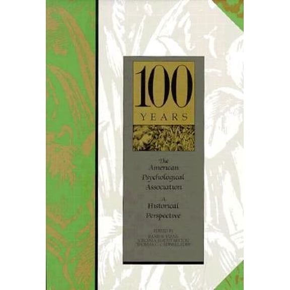 Pre-Owned American Psychological Association: A Historical Perspective (Hardcover) 1557981361 9781557981363