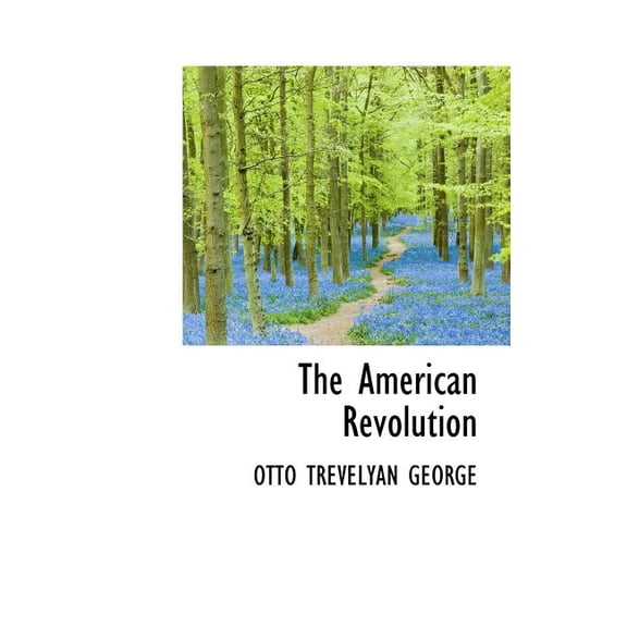 The American Revolution (Hardcover)