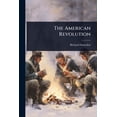 thumbnail image 1 of The American Revolution, (Paperback), 1 of 1