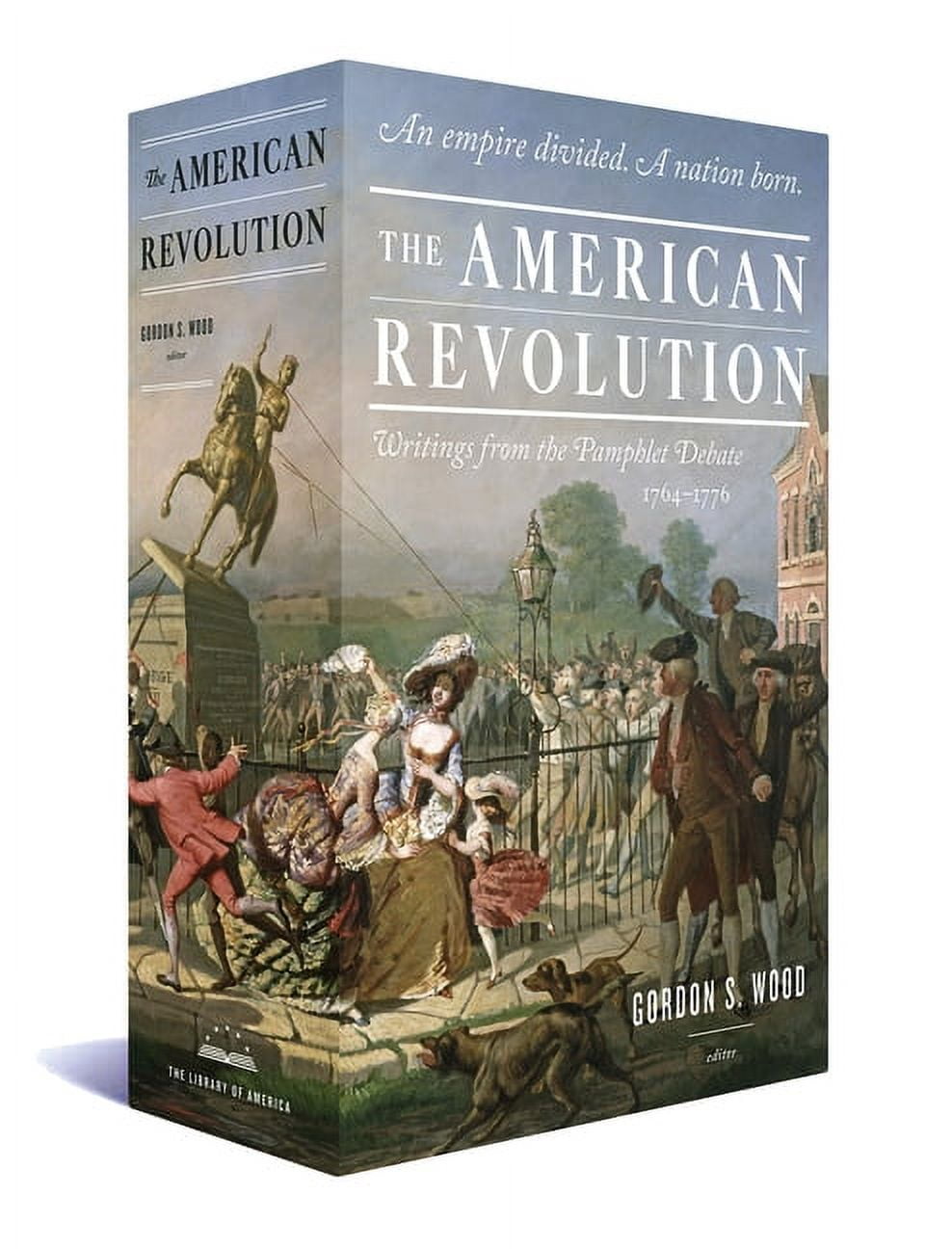 The American Revolution: Writings from the Pamphlet Debate 1764-1776 : A Library of America Boxed Set (Hardcover)