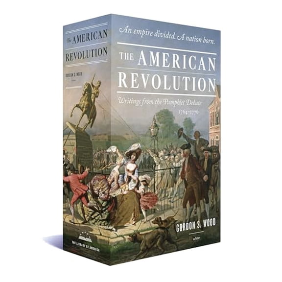 The American Revolution: Writings from the Pamphlet Debate 1764-1776 : A Library of America Boxed Set (Hardcover)