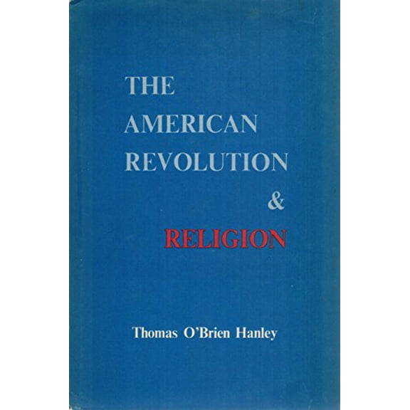 Pre-Owned The American Revolution and Religion (Hardcover) 9780813205243