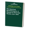 thumbnail image 1 of Pre-Owned The American Revolutionaries: A History in Their Own Words, 1750-1800 (Hardcover) 069004643X 9780690046434, 1 of 1