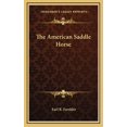 thumbnail image 1 of The American Saddle Horse (Hardcover), 1 of 1