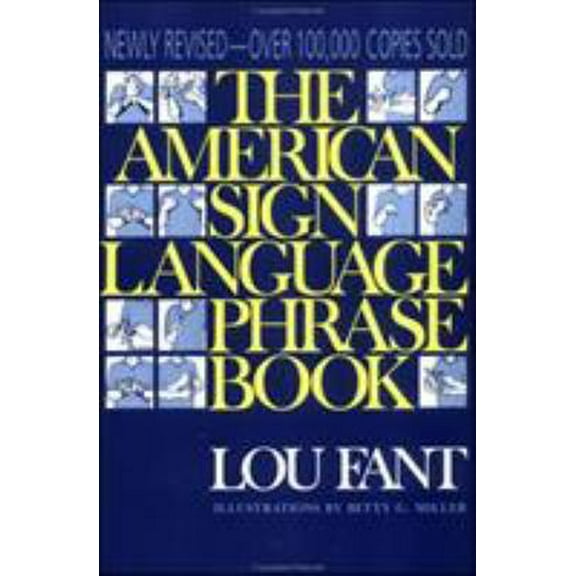 Pre-Owned The American Sign Language Phrase Book (Paperback) 0809235005 9780809235001