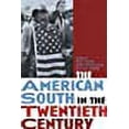 thumbnail image 1 of The American South in the Twentieth Century, 1 of 1