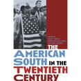 thumbnail image 1 of Pre-Owned The American South in the Twentieth Century Paperback - USED, 1 of 1