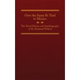 thumbnail image 1 of The American Trails Series: Over the Santa Fe Trail to Mexico : The Travel Diaries and Autobiography of Dr. Rowland Willard (Series #25) (Hardcover), 1 of 1