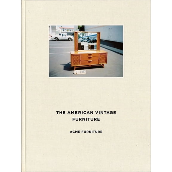 The American Vintage Furniture (Hardcover)