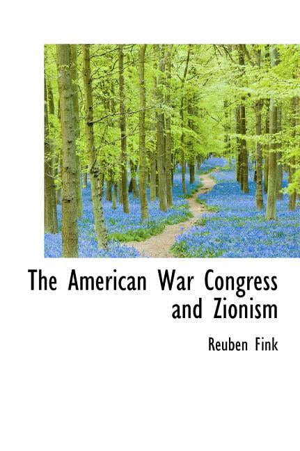 The American War Congress and Zionism (Hardcover)