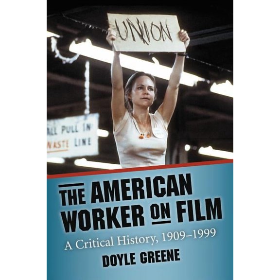 The American Worker on Film (Paperback)