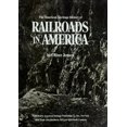 thumbnail image 1 of Pre-Owned The American Heritage History of Railroads in America / by Oliver Jensen (Hardcover) 007032526X 9780070325265, 1 of 1