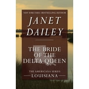 The Americana Series: The Bride of the Delta Queen (Paperback)