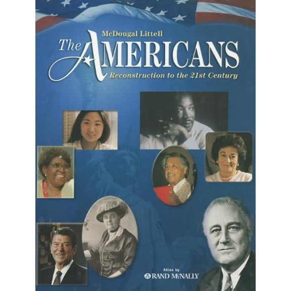Pre-Owned The Americans: Reconstruction to the 21st Century, Student Edition (Hardcover) 0618689877 9780618689873
