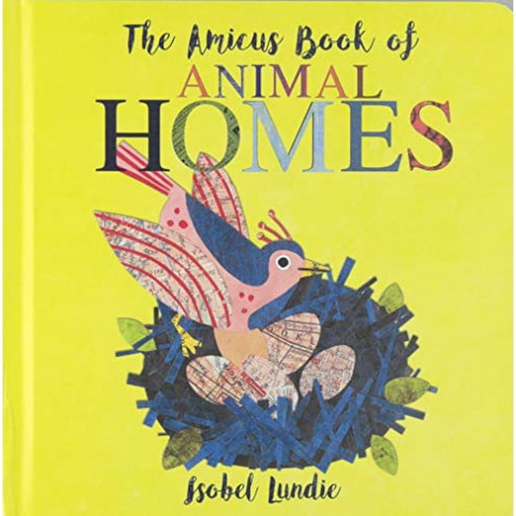 Pre-Owned The Amicus Book of Animal Homes (Board book) 168152757X 9781681527574