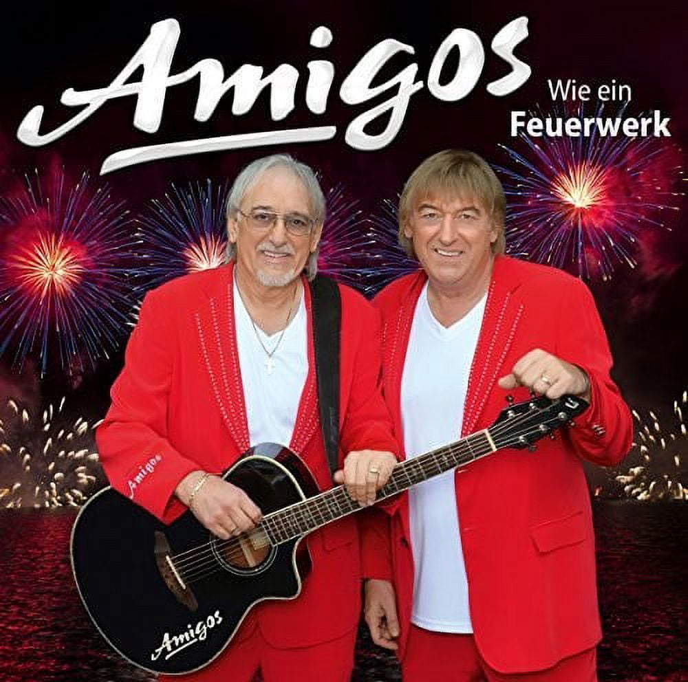 The Amigos - Wie Ein Feuerwerk - Music & Performance - CD