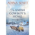 thumbnail image 1 of Pre-Owned The Amish Cowboy's Home (Paperback) 1950854868 9781950854868, 1 of 1