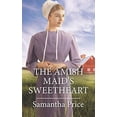 thumbnail image 1 of Pre-Owned The Amish Maid's Sweetheart Paperback, 1 of 1