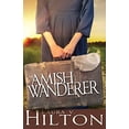 thumbnail image 1 of Pre-Owned The Amish Wanderer (Paperback) 1629117986 9781629117980, 1 of 1