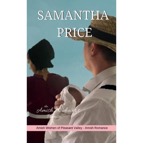 Pre-Owned The Amish Widower's Promise: Amish Romance (Amish Women of Pleasant Valley) (Paperback) 1925689530 9781925689532