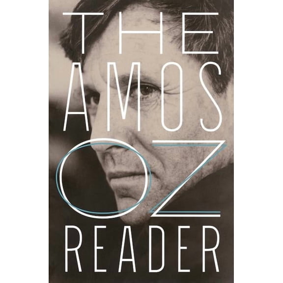 The Amos Oz Reader, (Paperback)