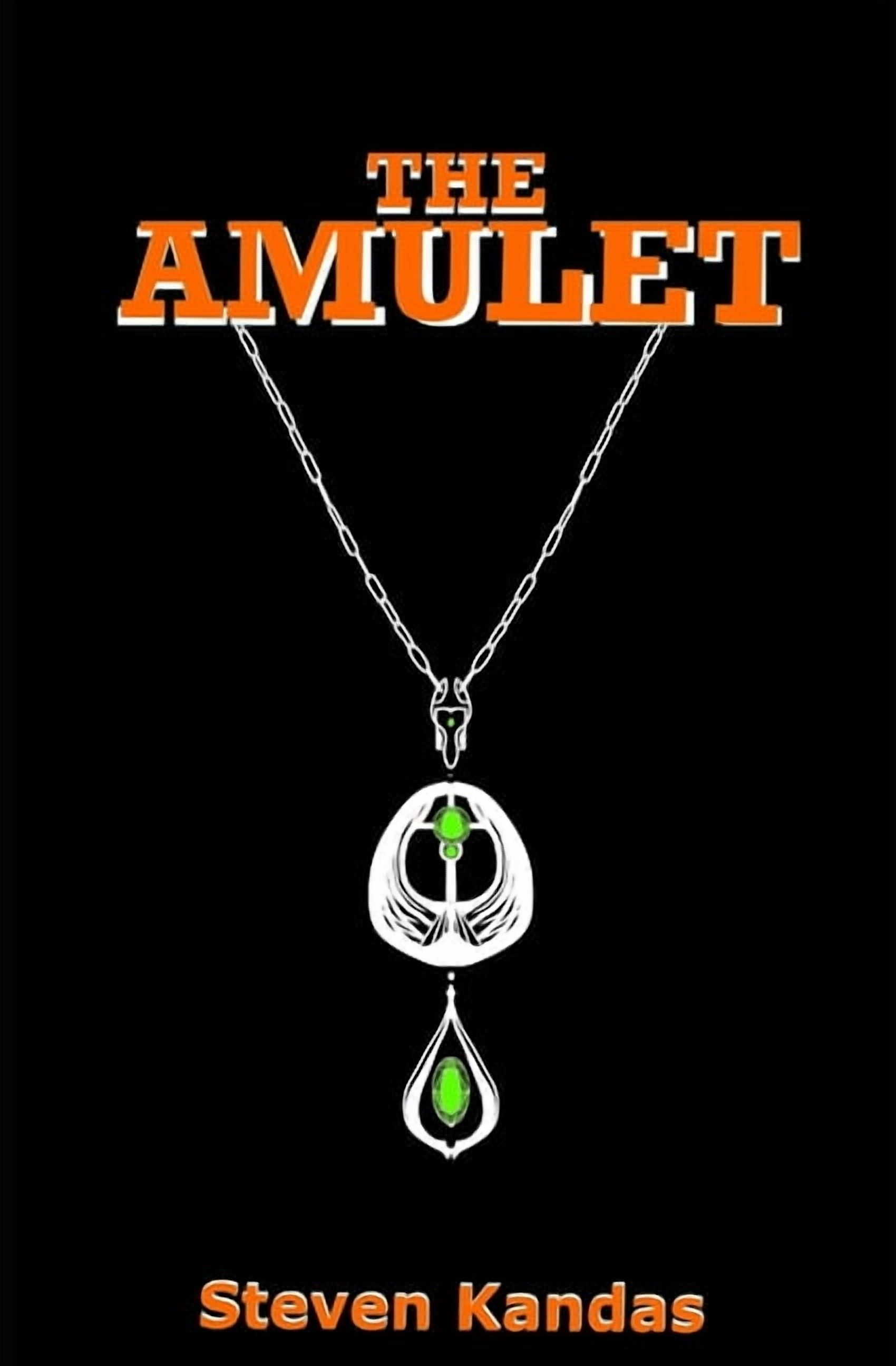 The Amulet: Beauty Comes with a Price, (Paperback)