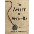 thumbnail image 1 of Pre-Owned The Amulet of Amon-Ra (Paperback) 1933767111 9781933767116, 1 of 1