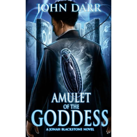 The Amulet of the Goddess (Jonah Blackstone)