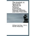 thumbnail image 1 of The Analyst : A Quarterly Journal of Science, Literature, Natural History, and the Fine Arts (Hardcover), 1 of 1