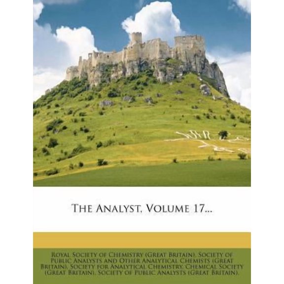 The Analyst, Volume 17... Paperback