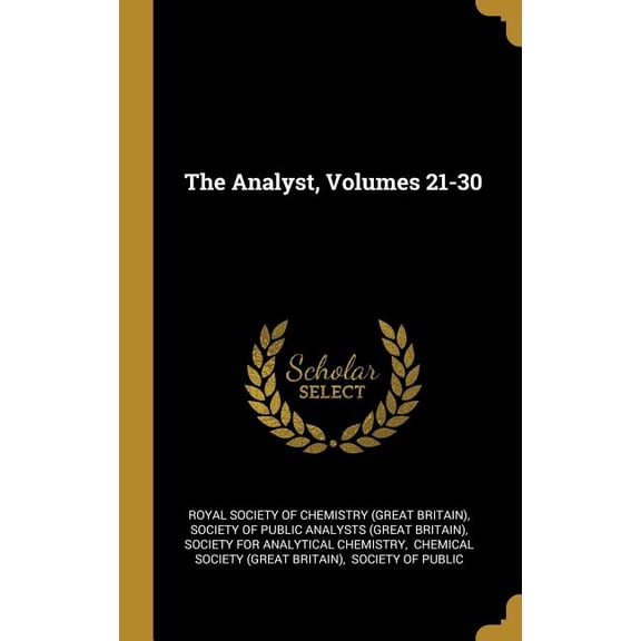The Analyst, Volumes 21-30 (Hardcover)
