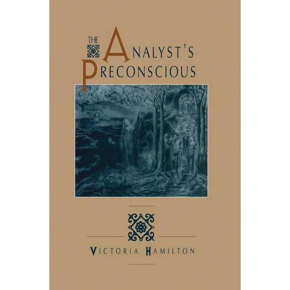The Analyst's Preconscious, (Paperback)
