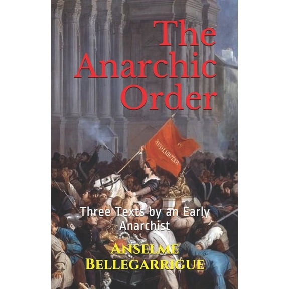 The Anarchic Order, (Paperback)