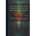 thumbnail image 1 of The Anatomy and Physiology of the Organ of Hearing (Paperback), 1 of 1