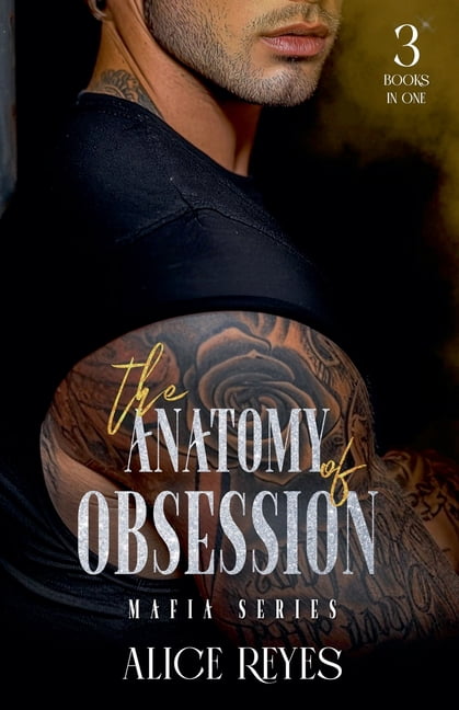 The Anatomy of Obsession The Anatomy of Obsession Mafia Series: 3 Books ...