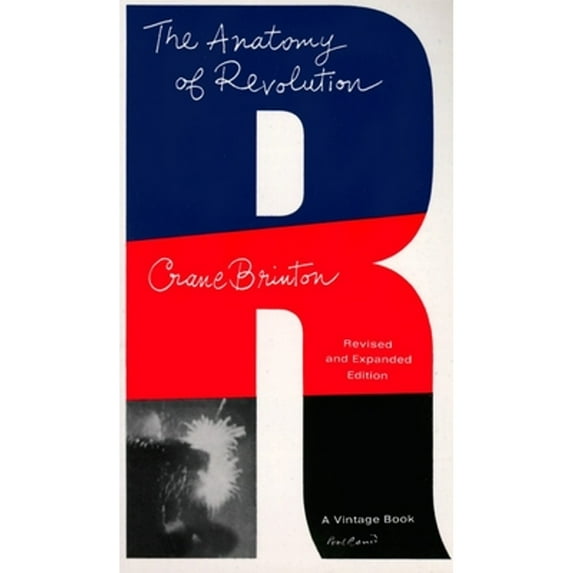 Pre-Owned The Anatomy of Revolution (Mass Market Paperback) 0394700449 9780394700441