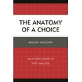 thumbnail image 1 of The Anatomy of a Choice: An Actor's Guide to Text Analysis, (Paperback), 1 of 1