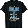 thumbnail image 1 of The Anchor Holds In Spite Of The Storm Prayer T-Shirt, 1 of 5