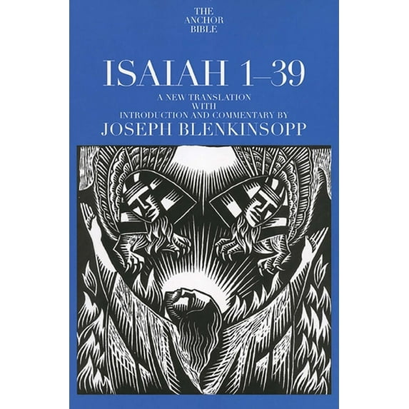 Anchor Yale Bible Commentaries Isaiah 1-39, (Paperback)