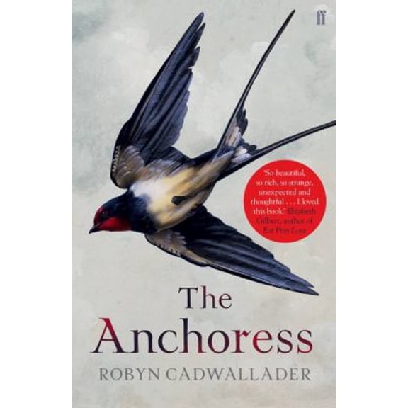 Pre-Owned The Anchoress (Paperback) 0571313345 9780571313341