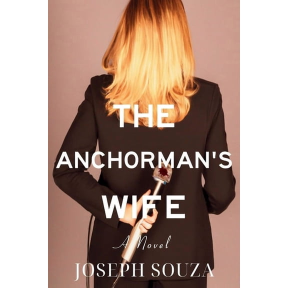The Anchorman's Wife, (Paperback)
