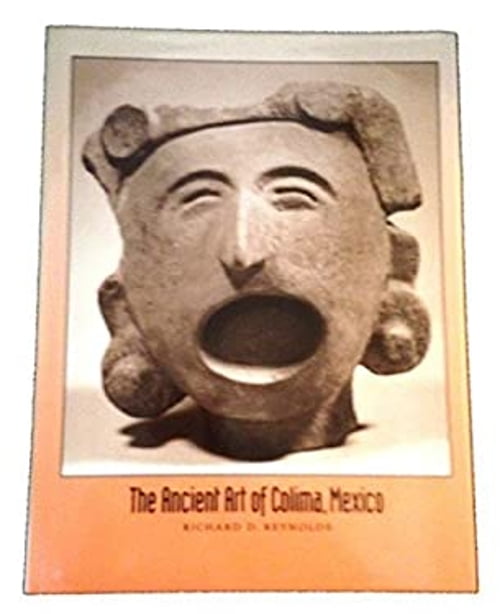 洋書 The Ancient Art of Colima, Mexico 洋書 The Ancient Art of Colima, Mexico 洋書 The Ancient Art