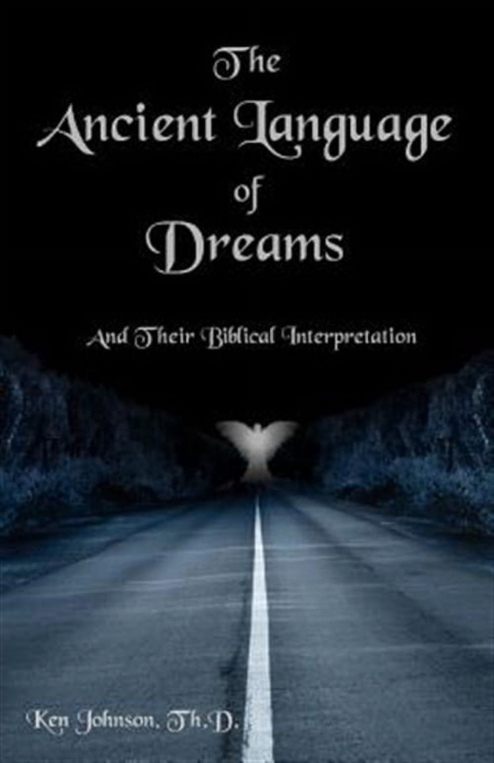 The Ancient Language of Dreams (Paperback) - Walmart.com