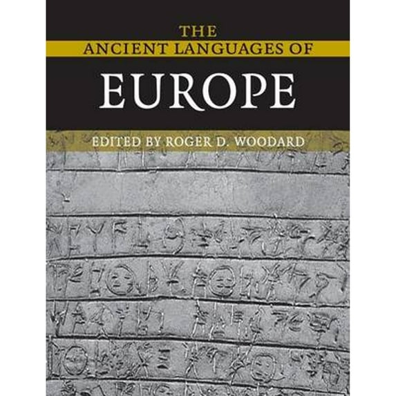 Pre-Owned The Ancient Languages of Europe (Paperback) 9780521684958