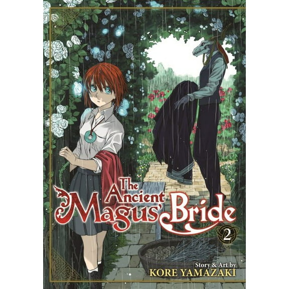 The Ancient Magus' Bride: The Ancient Magus' Bride Vol. 2 (Series #2) (Paperback)